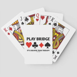 Baraja De Cartas Jugar puente es más barato que la terapia (juegos 