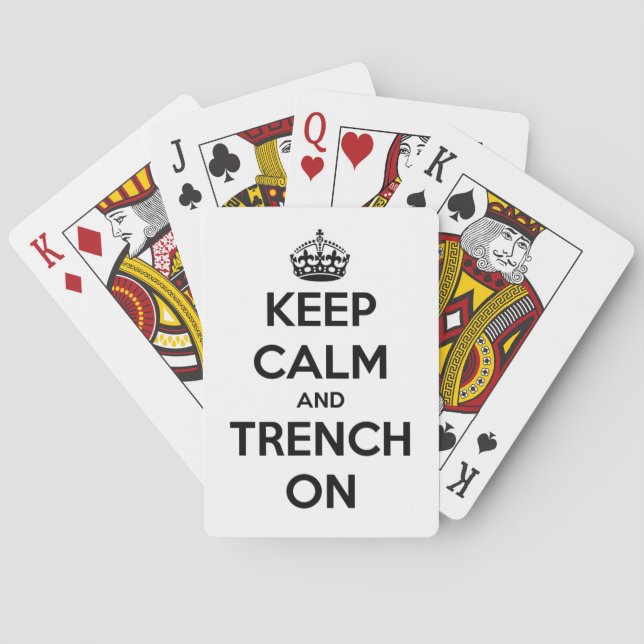 Baraja De Cartas Keep Calm And Trench On Playing Cards (Reverso)