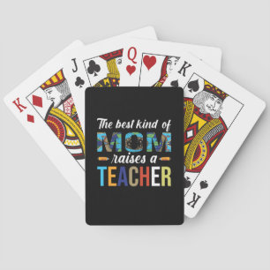 Baraja De Cartas La Madre Es El Mejor Tipo De Mamá Que Cria A Un Pr