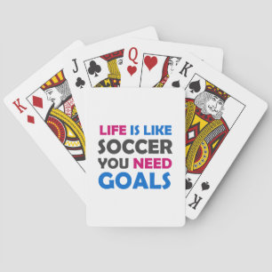 Baraja De Cartas La vida es como el fútbol necesitas goles