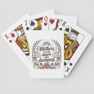 Baraja De Cartas Las madres son el amanecer después de la oscuridad