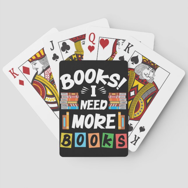 Baraja De Cartas Lector de libros de regalo que necesito más libros (Reverso)