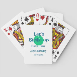 Baraja De Cartas Let's strike up have fun green ball birthday name