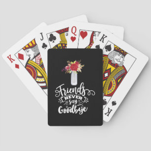 Baraja De Cartas Los amigos nunca dicen adiós