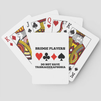 Baraja De Cartas Los jugadores puente no tienen Triskaidekafobia