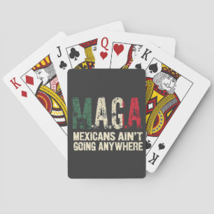 Baraja De Cartas Los mexicanos de MAGA no van a ningún lugar de EE.