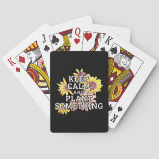 Baraja De Cartas Mantener la calma y plantar algo - Jardinero