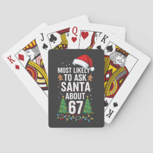 Baraja De Cartas Más Probable Que Le Pregunte a Santa Sobre 67 Seis