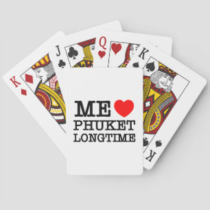 BARAJA DE CARTAS ME ENCANTA PHUKET POR MUCHO TIEMPO