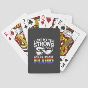 Baraja De Cartas Me gusta mi té fuerte y mis amigos fluyen LGBTQ