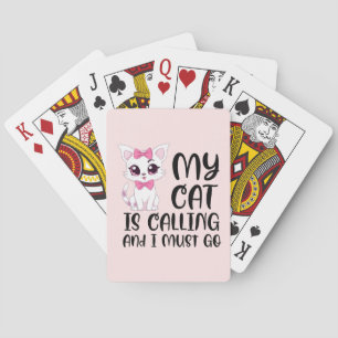 Baraja De Cartas Mi gato está llamando y debo irme
