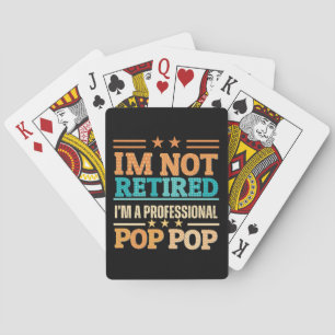 Baraja De Cartas No estoy jubilado, soy un pop pop profesional