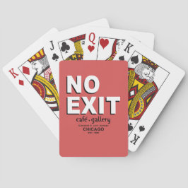 Baraja De Cartas No Exit Café, Gallery, Chicago - Jugando Tarjetas