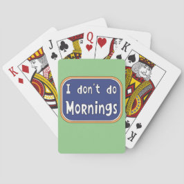 Baraja De Cartas No hago mañanas