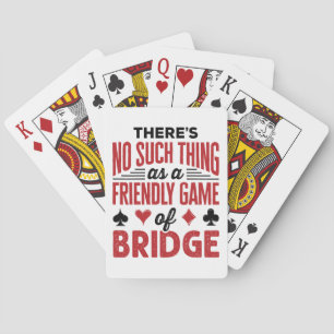 Baraja De Cartas No hay tal cosa como un juego amistoso de puentes