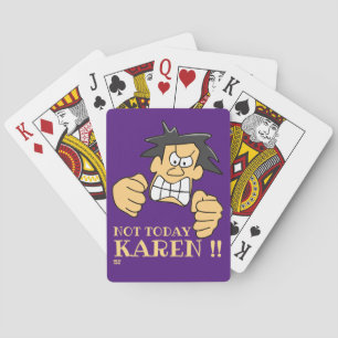 Baraja De Cartas "NO HOY KAREN" gracioso hombre enojado