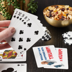 Baraja De Cartas ¡No hubiera pasado con Trump!