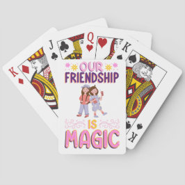 BARAJA DE CARTAS NUESTRA AMISTAD ES MAGIA . AMIGAS . BBF
