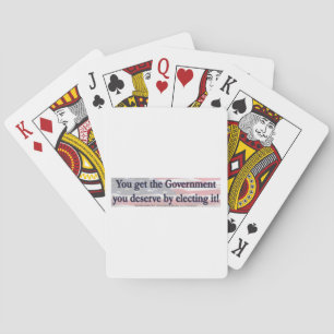 Baraja De Cartas Obtienes el gobierno que mereces eligiendo