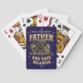 Baraja De Cartas Only The Best Father Ride Motorcycles, Have Beards
