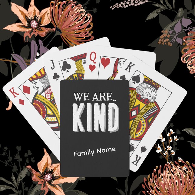 Baraja De Cartas Personaliza "Kind" y "Family Name B&W Game Night" (We are Kind, Personalize Family Name, Game Deck of Cards)
