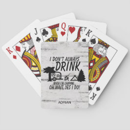 Baraja De Cartas Personalizado No Siempre Beba Sí Lo Hago Camping R