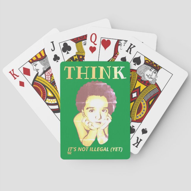 BARAJA DE CARTAS "PIENSEN, NO ES ILEGAL (AÚN)" (Reverso)