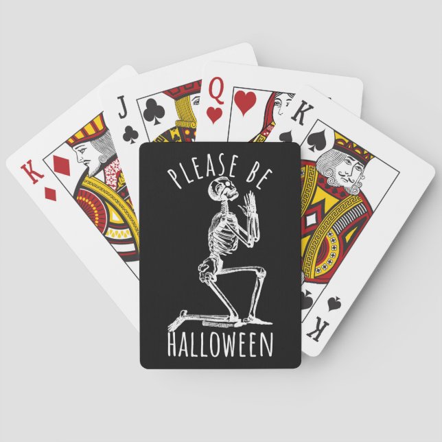 Baraja De Cartas Please Be Halloween Spooky Season Skeleton (Reverso)