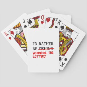 Baraja De Cartas Preferiría Pescar... Ganar La Lotería