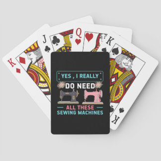 Baraja De Cartas Quilter Gift | Yes I Really Do Need