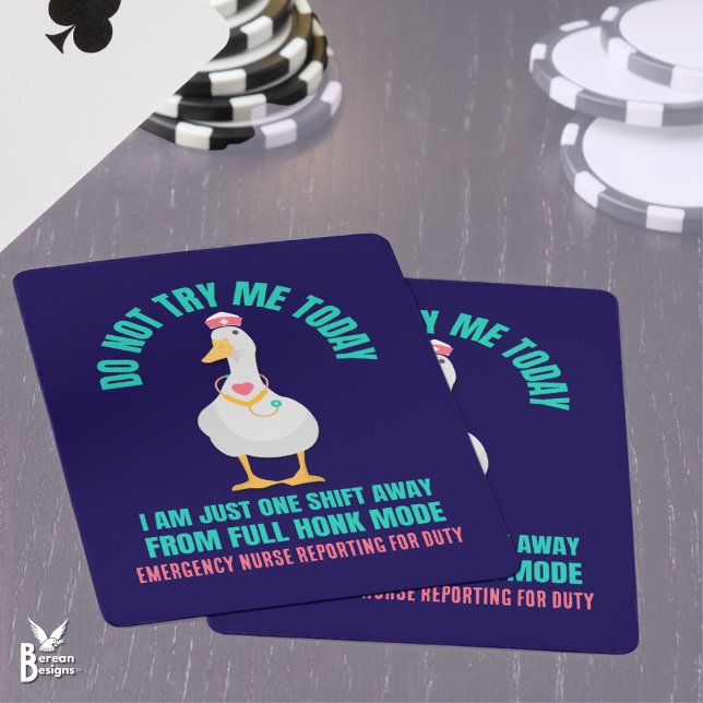 Baraja De Cartas Sassy Goose NO ME INTENTE HOY enfermera de emergen (Sassy GOOSE NURSE Playing Cards with CUSTOMIZABLE TEXT.)