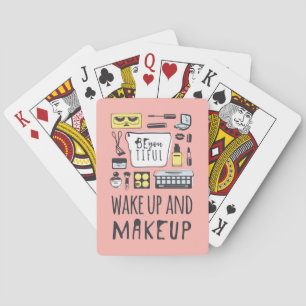 Baraja De Cartas Sé Cansado   Despierta Y Maquillaje
