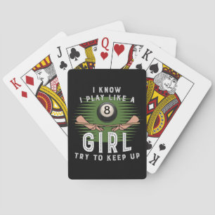 Baraja De Cartas Sé que juego como una chica, trata de mantener el 