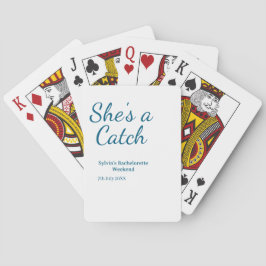 Baraja De Cartas She's a catch bachelorette weekend name blue date 