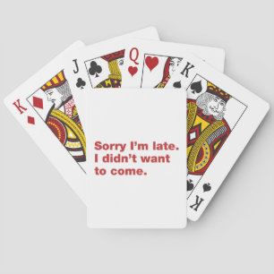 Baraja De Cartas Siento llegar tarde. No quería venir