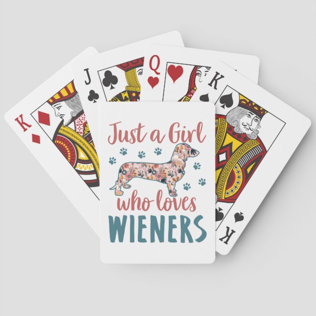 Baraja De Cartas Sólo un Chica que ama a Wieners Dachshund Lover (Reverso)