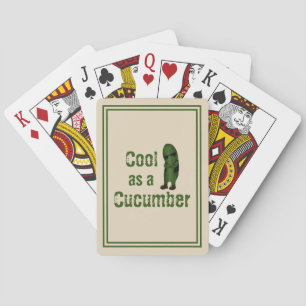 Baraja De Cartas Tan tranquilo como una pepino