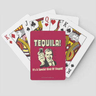 Baraja De Cartas Tequila: Especial clase de estúpido