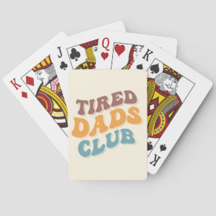 Baraja De Cartas Tired Dads Club Funny