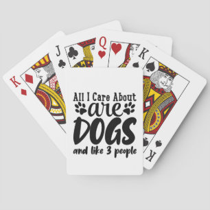 Baraja De Cartas Todo lo que me importa son los perros y como 3 per
