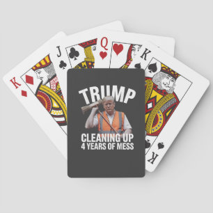 Baraja De Cartas Trump limpia basurero durante 4 años