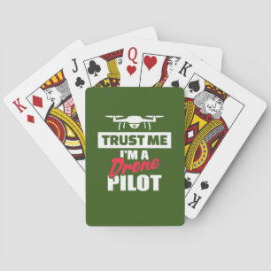 Baraja De Cartas Trust Me Am Drone Pilot