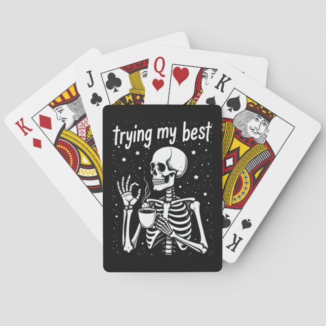 Baraja De Cartas Trying My Best Funny Skeleton Coffee Halloween (Reverso)