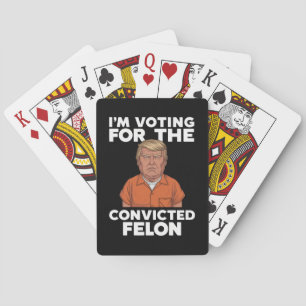 Baraja De Cartas Voto por el convicto Felon Pro Trump 2024