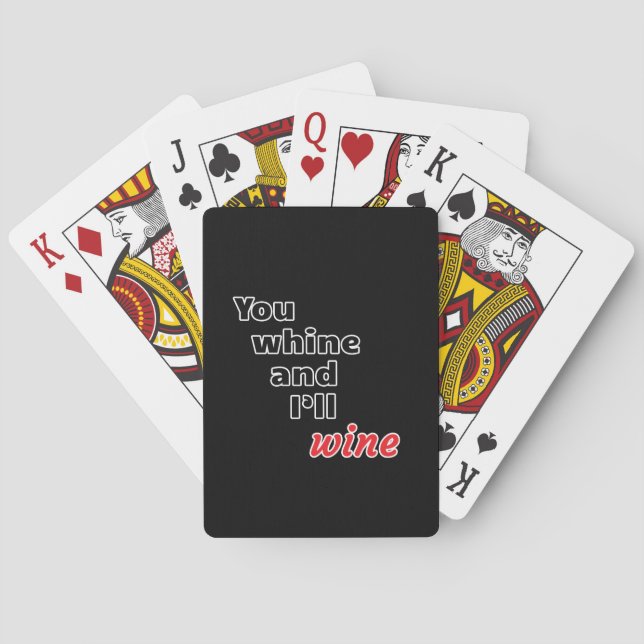 Baraja De Cartas Whine y yo viviremos (Reverso)