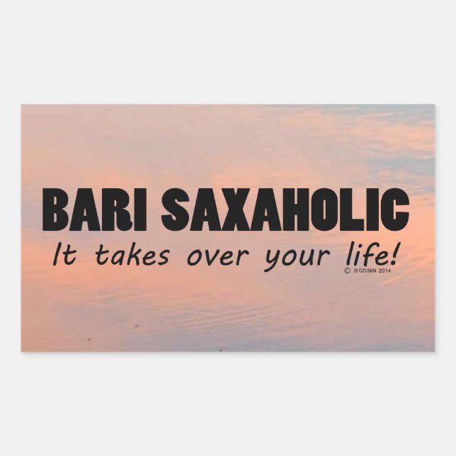 Bari Saxaholic Life Rectangular Pegatina (Anverso)