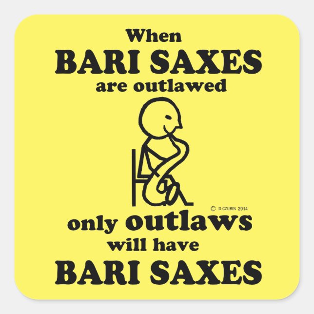 Bari Saxes Pegatina cuadrado ilegal (Anverso)