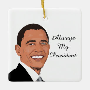 Barrack Obama, Siempre Mi Presidente Ornamento