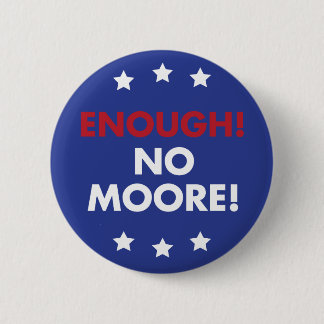 ¡Bastantes! ¡Ningún Moore! Pin del botón