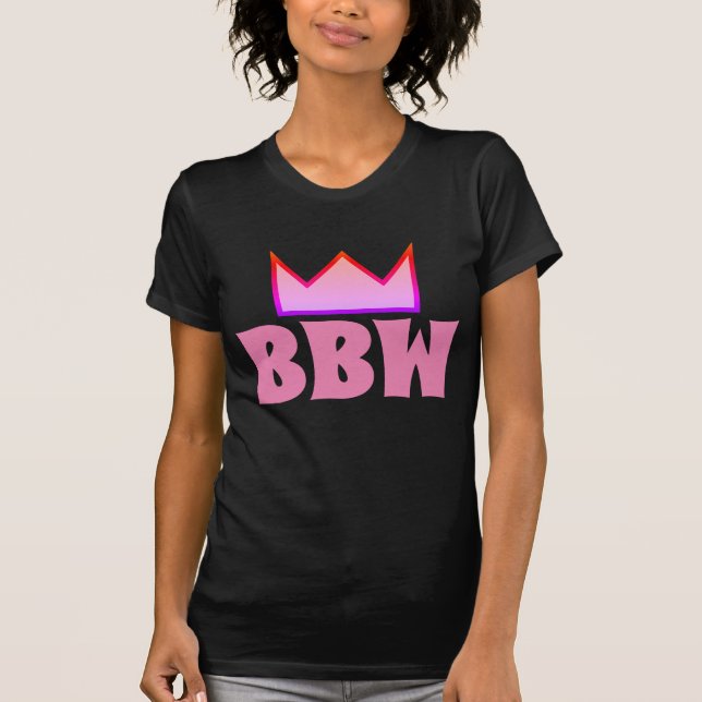 BBW GRANDES Y HERMOSA MUJER CAMISETAS (Anverso)